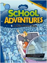 A Wild Water Ride 물의 순환 : School Adventures Level 3 -