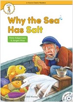 Why the Sea Has Salt : Efuture Classic Readers Level 1 -