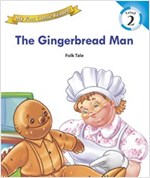 The Gingerbread Man : My First Classic Readers Level 2 -