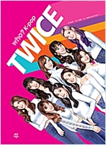 후 Who? K-pop TWICE - Who? K-POP