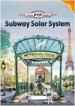Subway Solar System : PYP Readers Level 2 -