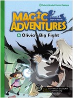 Olivia's Big Fight : Magic Adventures Level 3 -