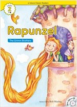 Rapunzel : Efuture Classic Readers Level 2 -