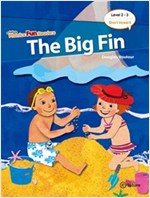 The Big Fin : Phonics Fun Readers Level 2 -