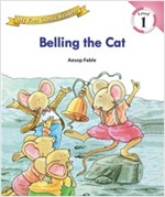 Belling The Cat : My First Classic Readers Level 1 -