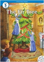 The Fir Tree  : Efuture Classic Readers Level 5 -