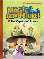 The Crystal of Power : Magic Adventures Level 2 -