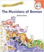 The Musicians of Bremen : My First Classic Readers Level 4 -