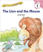 The Lion and The Mouse : My First Classic Readers Level 1 -