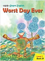 Worst Day Ever -