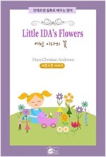 Little Ida's Flowers(어린 이다의 꽃) - 안데르센 동화로 배우는 영어 1