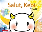 Salut, Kebi -