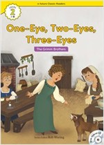 One-Eye, Two-Eyes, Three-Eyes : Efuture Classic Readers Level 2 -