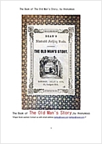 노인이야기 (The Book of The Old Man's Story, by Anonymous) -