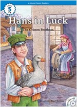Hans in Luck  : Efuture Classic Readers Level 5 -