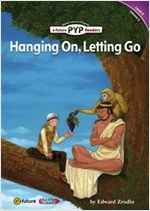 Hanging On, Letting Go : PYP Readers Level 6 -