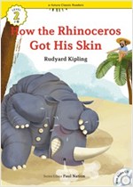 How the Rhinoceros Got His Skin : Efuture Classic Readers Level 2 -