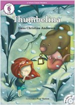 Thumbelina  : Efuture Classic Readers Level 6 -