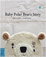 Baby Polar Bear's Story -