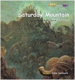 Saturday Mountain : Art Classic Stories -