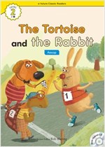 The Tortoise and the Rabbit : Efuture Classic Readers Level 2 -