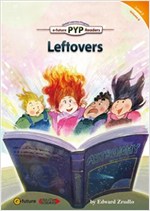 Leftovers : PYP Readers Level 2 -