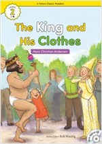 The King and His Clothes : Efuture Classic Readers Level 2 -