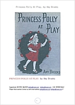 놀고있는 폴리공주님 (Princess Polly At Play, by Amy Brooks) -