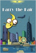 Harry the Hair - Jungchul Readers Series Level 5 (Book2) - Jungchul Readers Series Level 5 2
