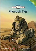 Pharaoh Ties : PYP Readers Level 4 -