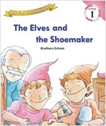 The Elves and The Shoemaker : My First Classic Readers Level 1 -