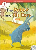 The Rabbit and His Ears : Efuture Classic Readers Level S -