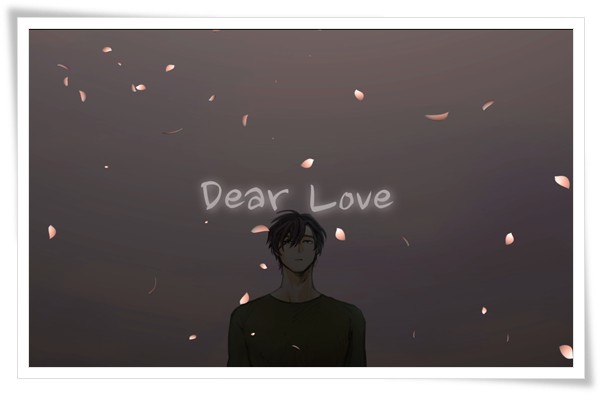 DEAR LOVE.png