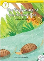 The Beginning of the Armadillos  : Efuture Classic Readers Level 2 -