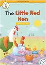 The Little Red Hen : Efuture Classic Readers Level 1 -