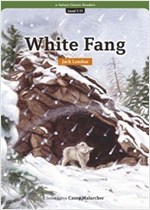 White Fang : Efuture Classic Readers Level 7 -