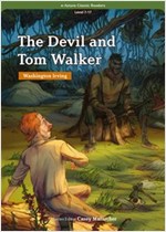 The Devil and Tom Walker : Efuture Classic Readers Level 7 -
