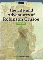The Life and Adventures of Robinson Crusoe  : Efuture Classic Readers Level 9 -