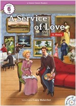 A Service of Love  : Efuture Classic Readers Level 6 -