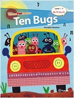 Ten Bugs : Phonics Fun Readers Level 1 -