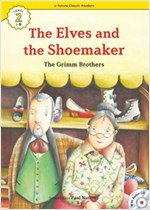 The Elves and the Shoemaker  : Efuture Classic Readers Level 2 -