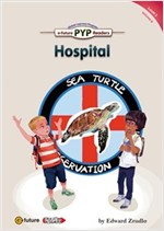 Hospital : PYP Readers Level 3 -