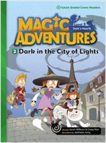 Dark in the City of Lights : Magic Adventures Level 3 -