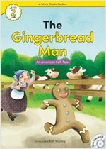 The Gingerbread Man : Efuture Classic Readers Level 2 -
