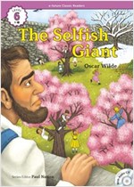 The Selfish Giant  : Efuture Classic Readers Level 6 -