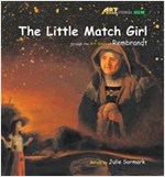 The Little Match Girl : Art Classic Stories -