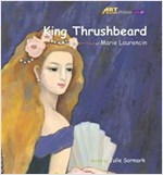 King Thrushbeard : Art Classic Stories -