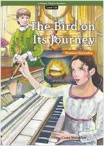 The Bird on Its Journey : Efuture Classic Readers Level 7 -