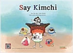 Say Kimchi(세이 김치) -