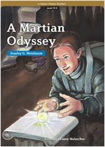 A Martian Odyssey : Efuture Classic Readers Level 10 -